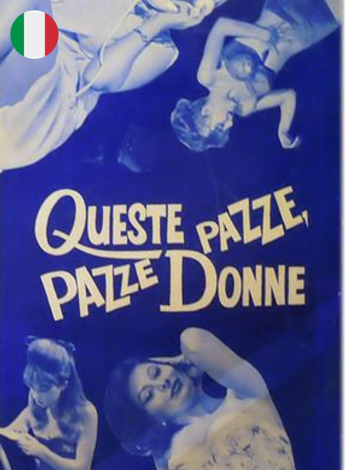 Queste pazze pazze donne (Sottotitoli in Italiano)