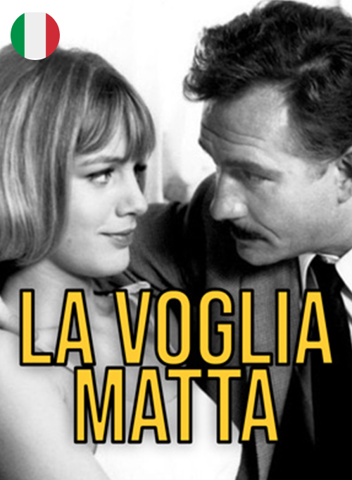 La voglia matta (Sottotitoli in Italiano)