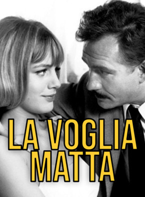 La voglia matta