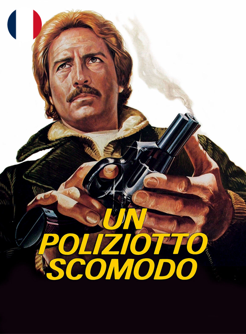 Un poliziotto scomodo (Soustitres en Français)