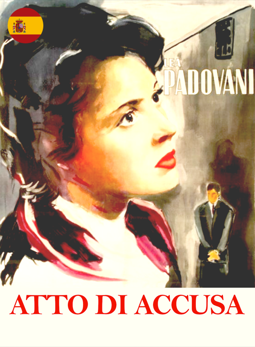 Atto di accusa (Subtítulos en Español)