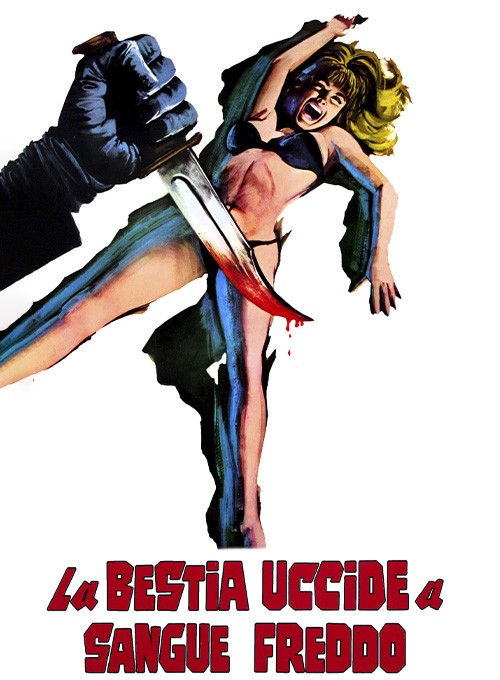 La Bestia Uccide a Sangue Freddo
