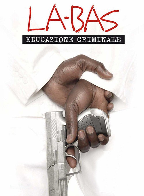 La-Bas: Educazione Criminale