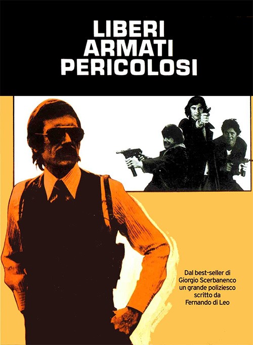 Liberi Armati Pericolosi