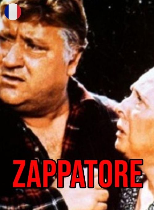 Zappatore (Soustitres en Français)