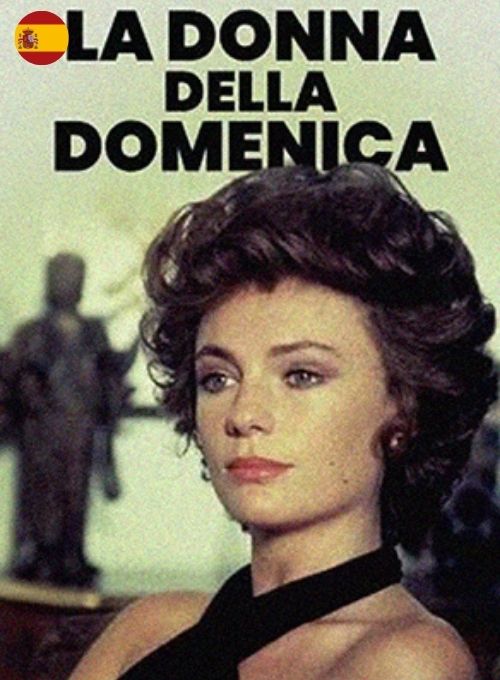 La donna della domenica (Subtítulos en Español)