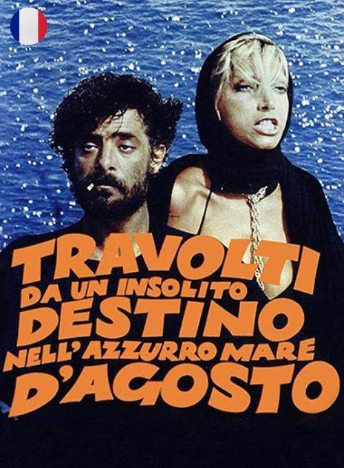 Travolti da un insolito destino nell'azzurro mare d'agosto