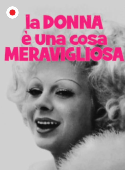 La donna è una cosa meravigliosa (日本語字幕)