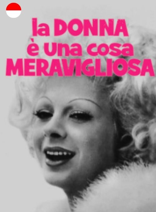 La donna è una cosa meravigliosa (Teks bahasa Indonesia)