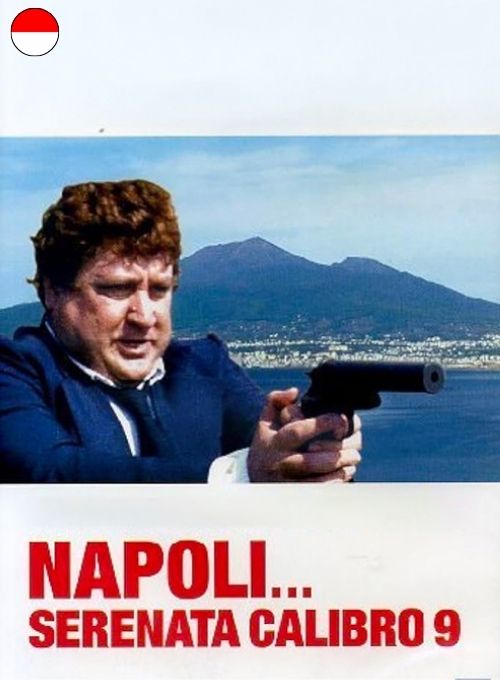 Napoli serenata calibro 9 (Teks bahasa Indonesia)