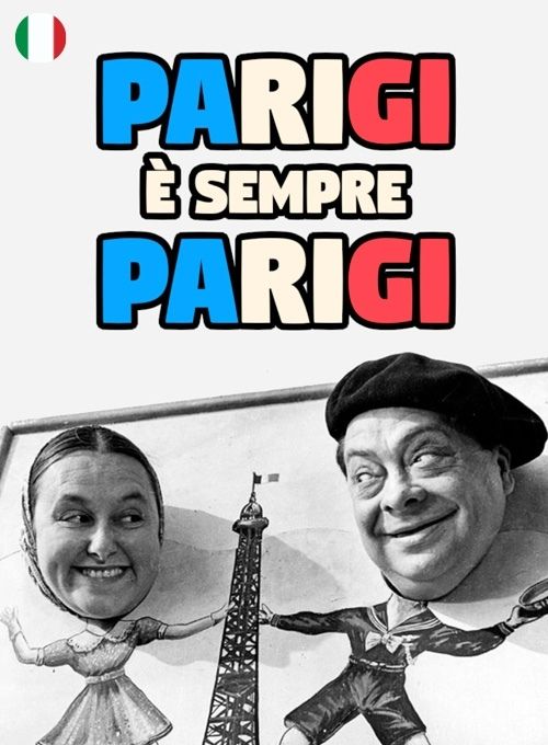 Parigi è sempre Parigi (Sottotitoli in Italiano)