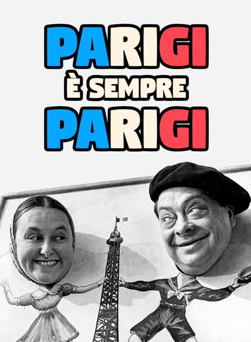 Parigi è sempre Parigi