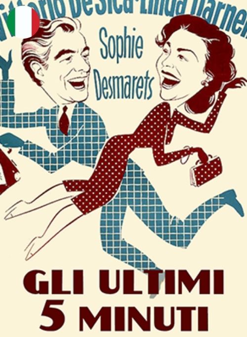 Gli ultimi cinque minuti (Sottotitoli in Italiano)
