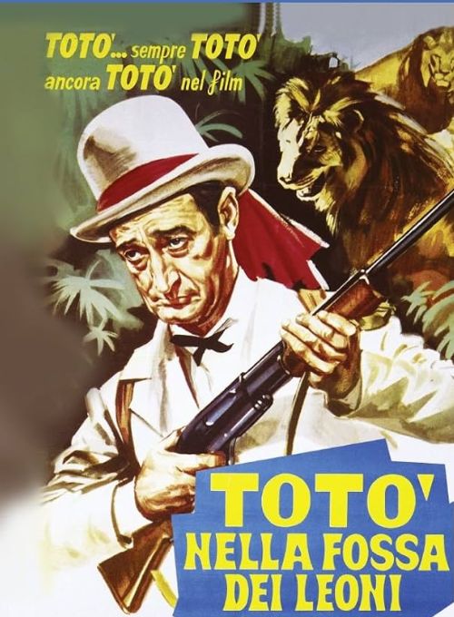 Totò nella Fossa dei Leoni