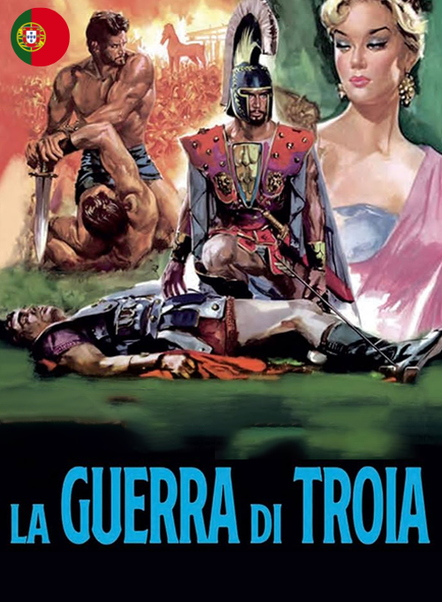 La guerra di Troia (Legendas em Português)