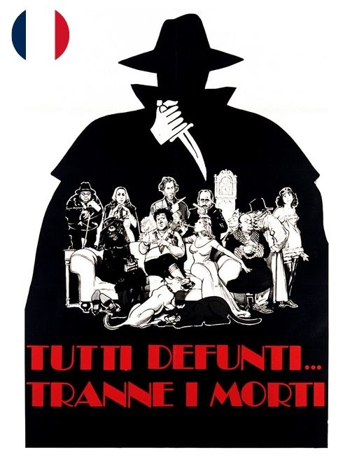 Tutti i defunti tranne i morti (Soustitres en Français)