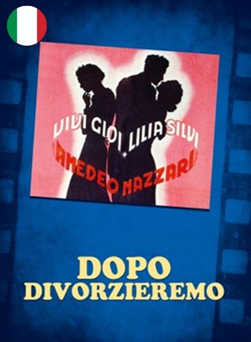 Dopo divorzieremo (Sottotitoli in Italiano)